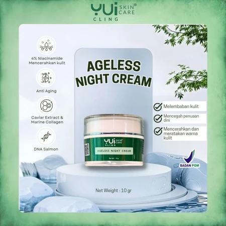 YUI Cling Ageless Night Cream Krim Malam dengan Niacinamide Cybright & Ekstrak Kaviar 3