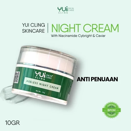 YUI Cling Ageless Night Cream Krim Malam dengan Niacinamide Cybright & Ekstrak Kaviar 2