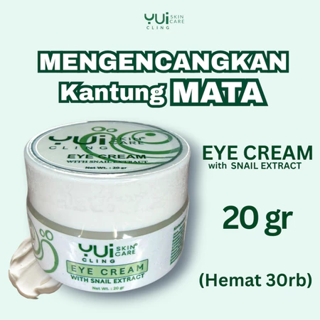 YUI Cling Eye Cream Krim Mata Untuk Lingkar Hitam Mata Panda & Mata Lelah Dengan Snail Extract 2